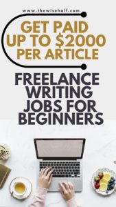 20 Top Sites To Find Freelance Writing Jobs For Beginners. - The Wise Half